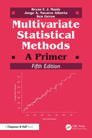 Multivariate Statistical Methods : A Primer-9781032591971