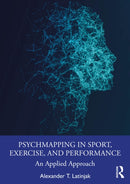 PsychMapping in Sport, Exercise, and Performance : An Applied Approach-9781032592541