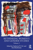 Rethinking Women's and Gender Studies Volume 2-9781032593692