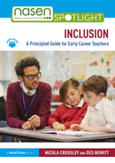 Inclusion: A Principled Guide for Early Career Teachers-9781032598352