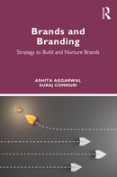 Brands and Branding : Strategy to Build and Nurture Brands-9781032600437
