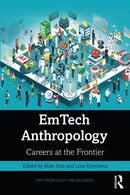 EmTech Anthropology : Careers at the Frontier-9781032602998