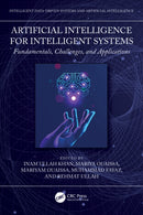 Artificial Intelligence for Intelligent Systems : Fundamentals, Challenges, and Applications-9781032603179