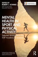 Mental Health in Sport and Physical Activity : Selected Writings from the ISSP Academy of Science-9781032603964