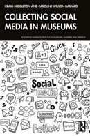 Collecting Social Media in Museums