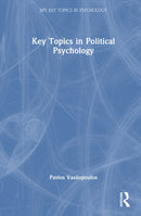 Key Topics in Political Psychology