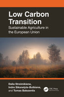 Low Carbon Transition : Sustainable Agriculture in the European Union-9781032607900