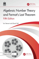 Algebraic Number Theory and Fermat's Last Theorem-9781032610931