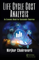 Life Cycle Cost Analysis : An Economic Model for Sustainable Tomorrow-9781032611679
