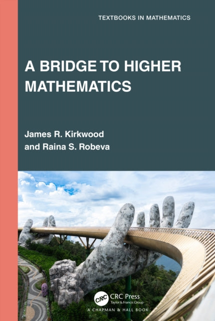 A Bridge to Higher Mathematics-9781032611846