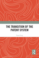The Transition of the Patent System