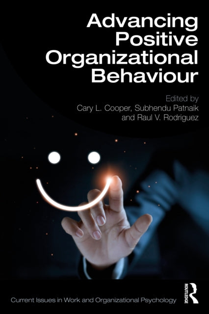 Advancing Positive Organizational Behaviour-9781032612416