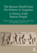The Roman World from Prehistory to Augustus