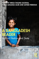 A Bangladesh Reader : Beyond Nation and State-9781032614380