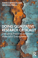 Doing Qualitative Research Critically