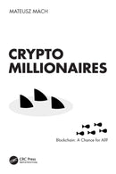 Crypto Millionaires : Blockchain: A Chance for All?-9781032621432