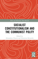 Socialist Constitutionalism and the Communist Polity