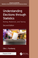 Understanding Elections through Statistics : Polling, Prediction, and Testing-9781032621869