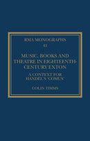 Music, Books and Theatre in Eighteenth-Century Exton