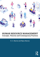 Human Resource Management : Concepts, Theories and Contemporary Practices-9781032628370