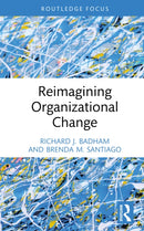Reimagining Organizational Change-9781032629926