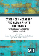 States of Emergency and Human Rights Protection : The Theory and Practice of the Visegrad Countries-9781032637730