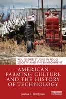 American Farming Culture and the History of Technology-9781032637907