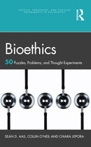 Bioethics : 50 Puzzles, Problems, and Thought Experiments-9781032638119