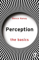 Perception: The Basics-9781032639543