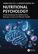 Nutritional Psychology : Understanding the Relationship Between Food and Mental Health-9781032640143