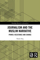 Journalism and the Muslim Narrative