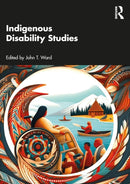 Indigenous Disability Studies-9781032643694
