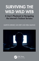 Surviving the Wild Wild Web
