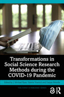 Transformations in Social Science Research Methods during the COVID-19 Pandemic-9781032646817