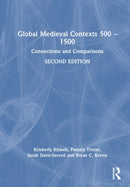 Global Medieval Contexts 500 - 1500 : Connections and Comparisons-9781032647340
