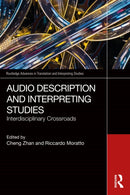 Audio Description and Interpreting Studies : Interdisciplinary Crossroads-9781032648262