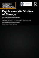 Psychoanalytic Studies of Change : An Integrative Perspective-9781032651903