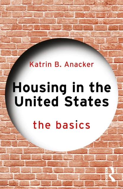 Housing in the United States : The Basics-9781032655710