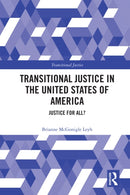 Transitional Justice in the United States of America : Justice for All?-9781032660127