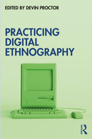 Practicing Digital Ethnography-9781032660424
