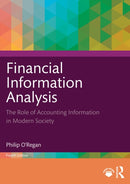 Financial Information Analysis : The Role of Accounting Information in Modern Society-9781032663692