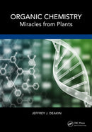Organic Chemistry : Miracles from Plants-9781032664903