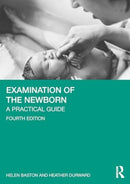 Examination of the Newborn : A Practical Guide-9781032667751