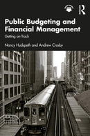 Public Budgeting and Financial Management : Getting on Track-9781032670577
