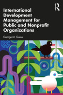 International Development Management for Public and Nonprofit Organizations-9781032670881
