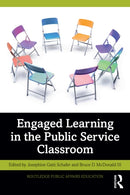 Engaged Learning in the Public Service Classroom-9781032671222