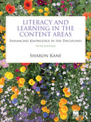 Literacy and Learning in the Content Areas : Enhancing Knowledge in the Disciplines-9781032671260