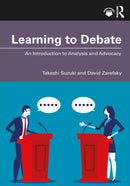 Learning to Debate : An Introduction to Analysis and Advocacy-9781032671390