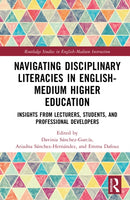 Navigating Disciplinary Literacies in English-Medium Higher Education