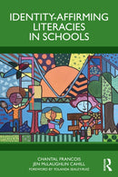 Identity-Affirming Literacies in Schools-9781032675329